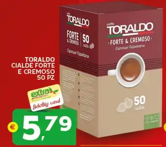 Extra Supermercati Toraldo cialde forte e cremoso offerta