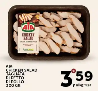 Extra Supermercati Αια chicken salad tagliata di petto di pollo offerta