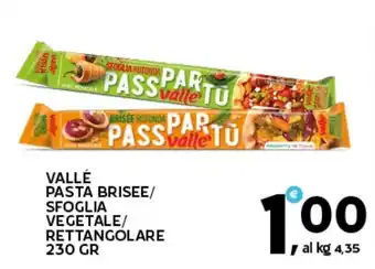 Extra Supermercati Vallé pasta brisee/ sfoglia vegetale/ rettangolare offerta