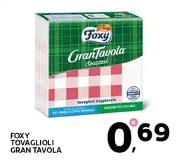 Extra Supermercati Foxy tovaglioli gran tavola offerta