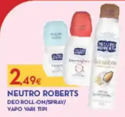 Proshop Neutro roberts deo roll-on/spray/ vapo vari tipi offerta