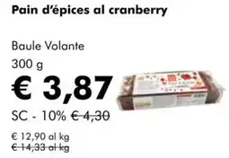 NaturaSì Pain d'épices al cranberry Baule Volante offerta