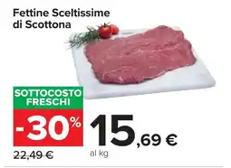 Carrefour Fettine Sceltissime di Scottona offerta