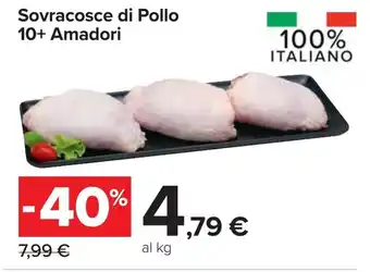 Carrefour Sovracosce di Pollo 10+ Amadori offerta