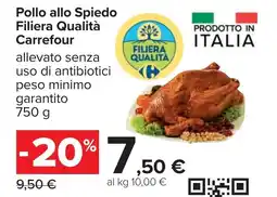 Carrefour Pollo allo Spiedo Filiera Qualità Carrefour offerta