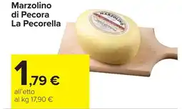 Carrefour Marzolino di Pecora La Pecorella offerta