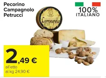 Carrefour Pecorino Campagnolo Petrucci offerta