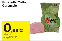 Carrefour Prosciutto Cotto Careuccio offerta