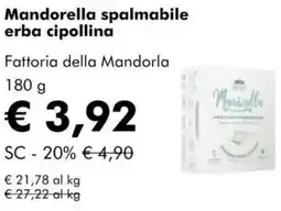 NaturaSì Mandorella spalmabile erba cipollina Fattoria della Mandorla offerta