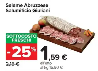 Carrefour Salame Abruzzese Salumificio Giuliani offerta