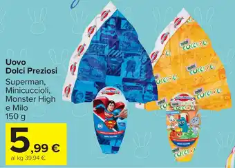 Carrefour Uovo Dolci Preziosi offerta