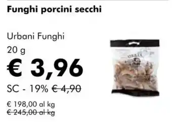 NaturaSì Funghi porcini secchi Urbani Funghi offerta