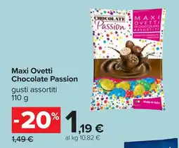 Carrefour Maxi Ovetti Chocolate Passion offerta