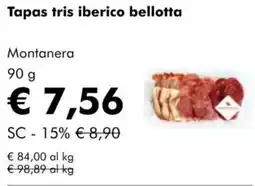 NaturaSì Tapas tris iberico bellotta Montanera offerta