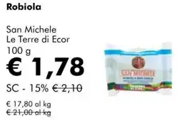 NaturaSì Robiola San Michele Le Terre di Ecor offerta