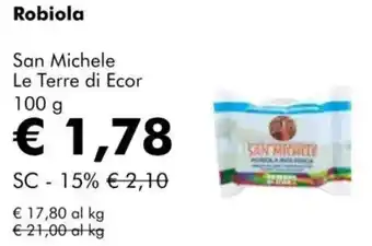 NaturaSì Robiola San Michele Le Terre di Ecor offerta