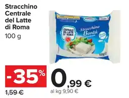 Carrefour Stracchino Centrale del Latte di Roma offerta