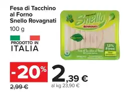 Carrefour Fesa di Tacchino al Forno Snello Rovagnati offerta