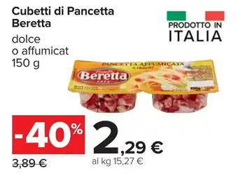 Carrefour Cubetti di Pancetta Beretta offerta