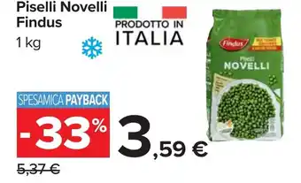 Carrefour Piselli Novelli Findus offerta