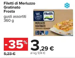 Carrefour Filetti di Merluzzo Gratinato Frosta offerta