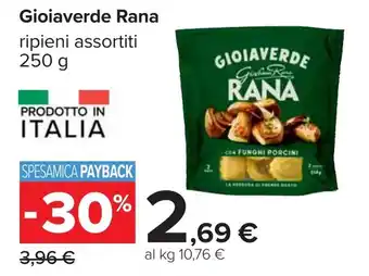 Carrefour Gioiaverde Rana offerta