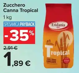 Carrefour Zucchero Canna Tropical offerta