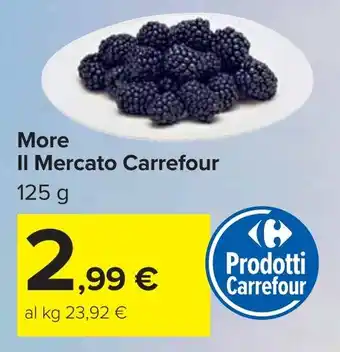 Carrefour More Il Mercato Carrefour offerta