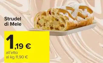 Carrefour Strudel di Mele offerta