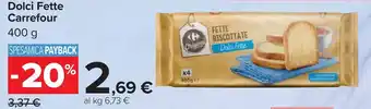 Carrefour Dolci Fette Carrefour offerta