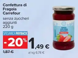 Carrefour Confettura di Fragola Carrefour offerta