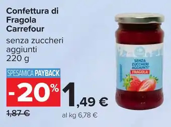 Carrefour Confettura di Fragola Carrefour offerta