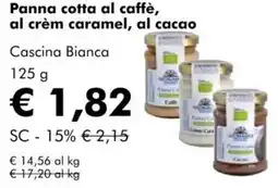 NaturaSì Panna cotta al caffè, al crèm caramel, al cacao Cascina Bianca offerta