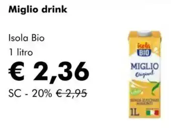 NaturaSì Miglio drink Isola Bio offerta