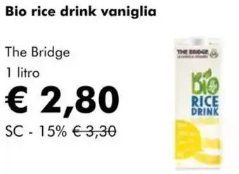 NaturaSì Bio rice drink vaniglia The Bridge offerta