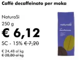 NaturaSì Caffè decaffeinato per moka NaturaSi offerta