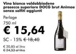 NaturaSì Vino bianco valdobbiadene prosecco superiore docg brut animae senza solfiti aggiunti Perlage offerta