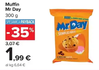 Carrefour Muffin Mr Day offerta