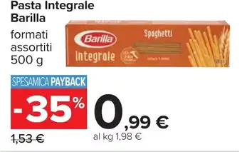 Carrefour Pasta Integrale Barilla offerta