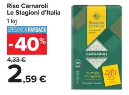 Carrefour Riso Carnaroli Le Stagioni d'Italia offerta