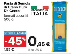 Carrefour Pasta di Semola di Grano Duro De Cecco offerta