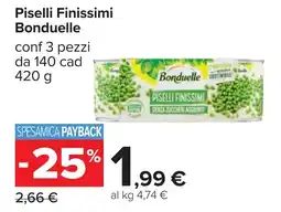 Carrefour Piselli Finissimi Bonduelle offerta