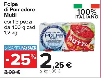 Carrefour Polpa di Pomodoro Mutti offerta