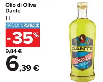 Carrefour Olio di Oliva Dante offerta