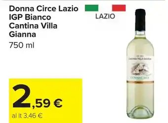 Carrefour Donna Circe Lazio IGP Bianco Cantina Villa Gianna offerta