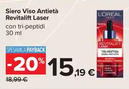 Carrefour Siero Viso Antietà Revitalift Laser offerta