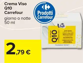 Carrefour Crema Viso Q10 Carrefour offerta