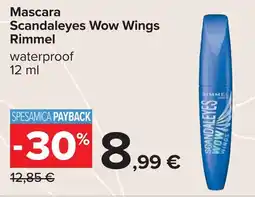 Carrefour Mascara Scandaleyes Wow Wings Rimmel offerta