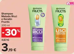 Carrefour Shampoo Metodo Ricci e Keratin Fructis offerta