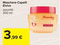 Carrefour Maschera Capelli Elvive offerta